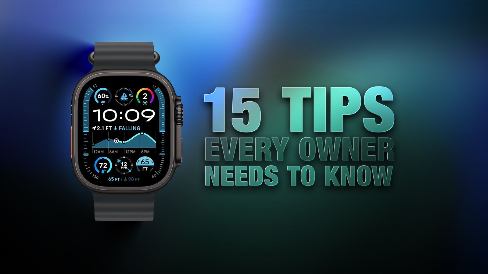 Apple Watch: 15 tips that every owner must know