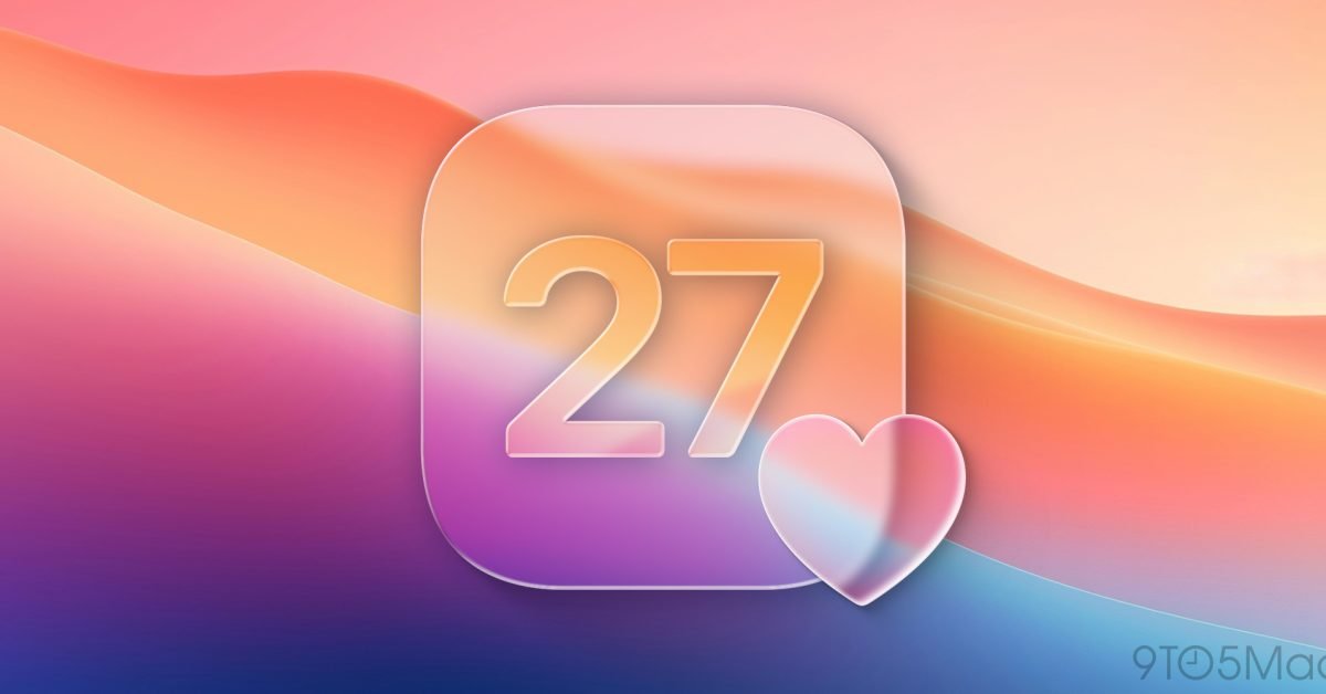 Apple's latest iOS 27 pivot is good news for subscription-weary users - 9to5Mac