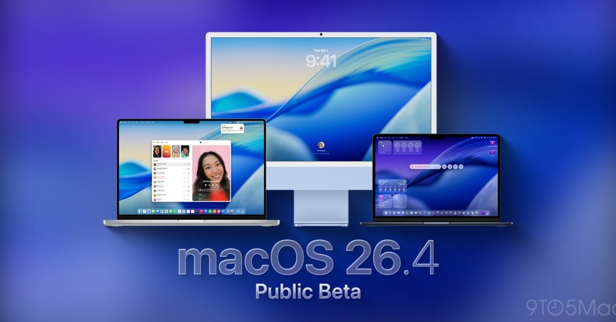 macOS Tahoe 26.4 Public Beta Premiere, Here's What's New - 9to5Mac
